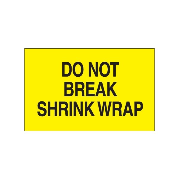Bsc Preferred 3 x 5'' - ''Do Not Break Shrink Wrap'' Fluorescent Yellow Labels BUY00024140 - main